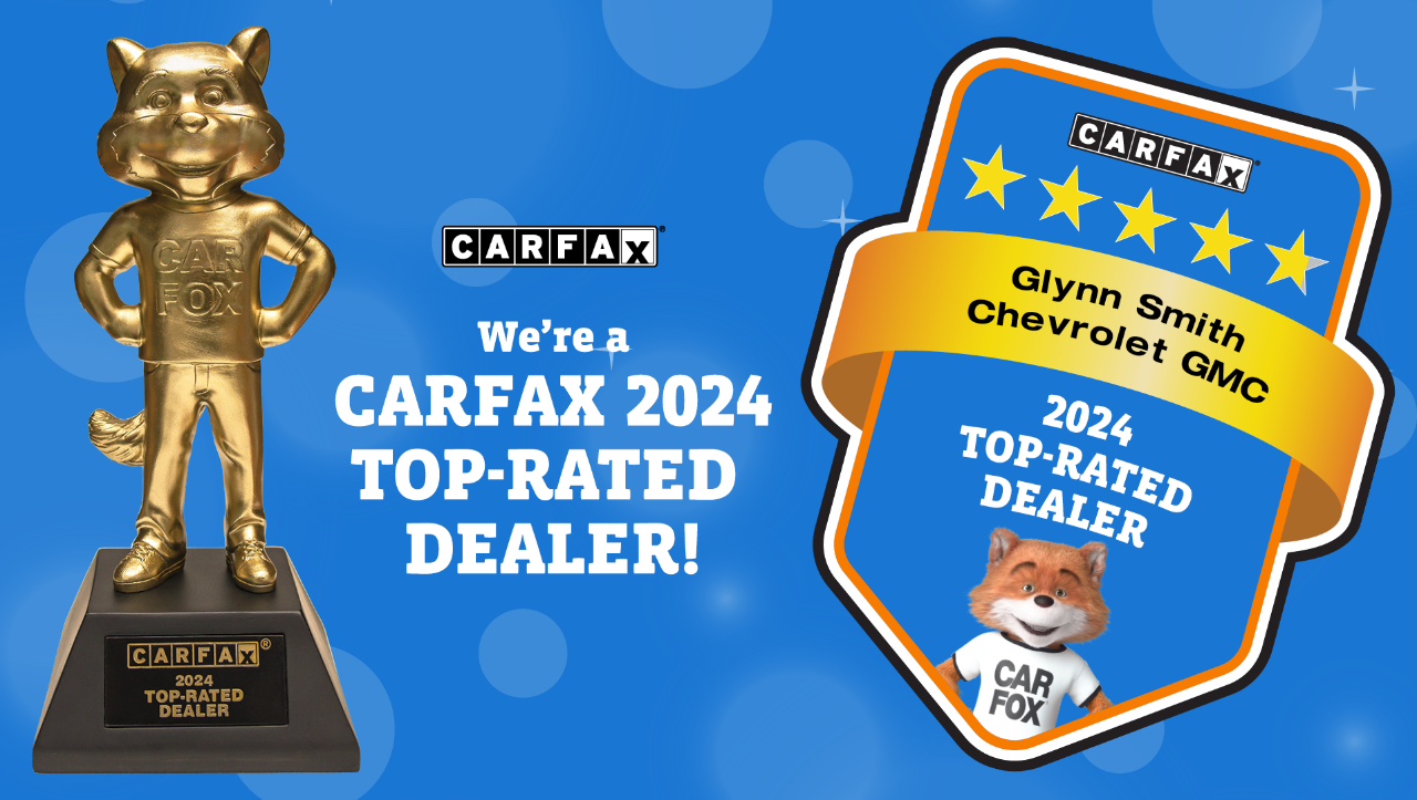 Glynn Smith Chevrolet is a Carfax 2024 Top-Rated dealer